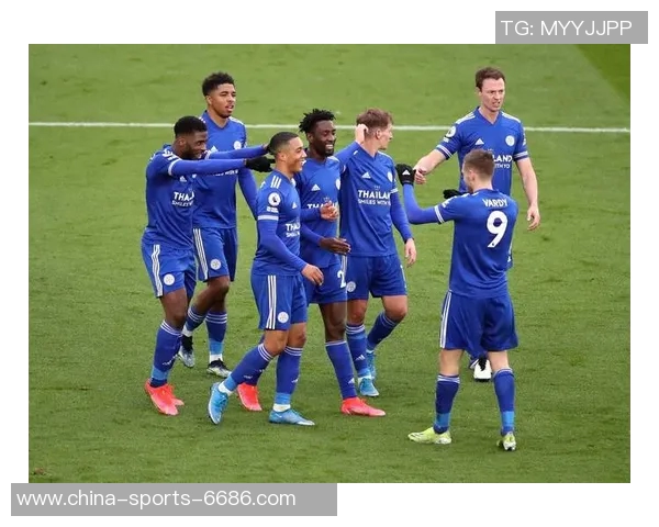 马竞与莱斯特城比赛时间及赛事前瞻分析详解